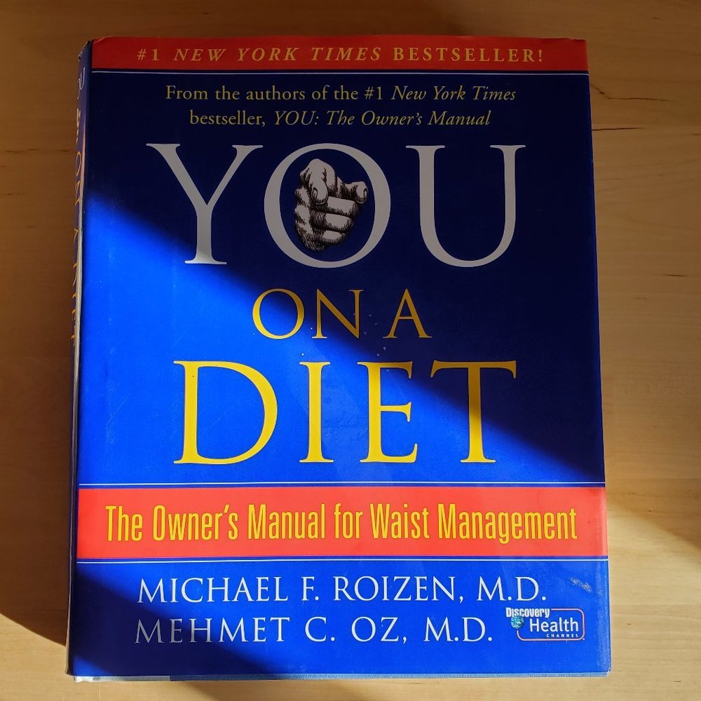 YOU on a DIET Book The Owner's Manual for Waist Management